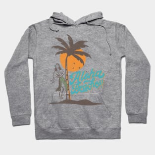 Aloha Beaches Hula Girl Hawaii Retro Funny Hoodie